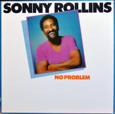 SONNY ROLLINS - No Problem