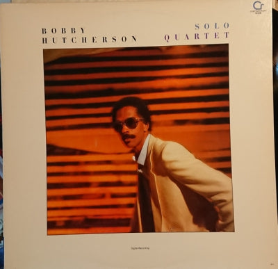 BOBBY HUTCHERSON - Solo / Quartet