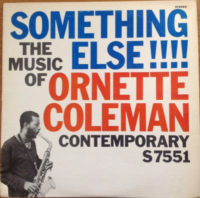 ORNETTE COLEMAN - Something Else! The Music Of Ornette Coleman