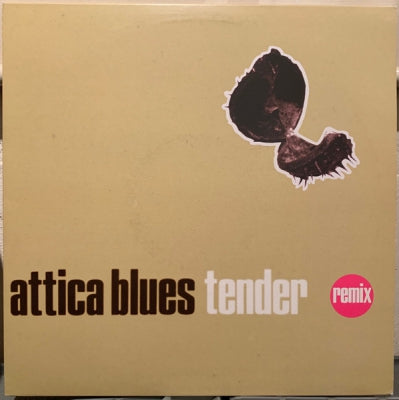 ATTICA BLUES - Tender Remix