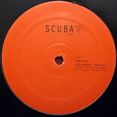SCUBA - Tracers / On Deck (Remixes)