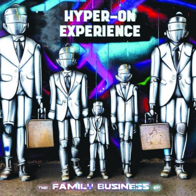 HYPER-ON EXPERIENCE - The Family Business EP