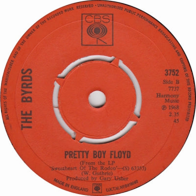 THE BYRDS - I Am A Pilgrim / Pretty Boy Floyd