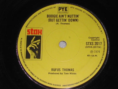 RUFUS THOMAS - Boogie Ain't Nuttin' (But Gettin' Down) / Funky Bird