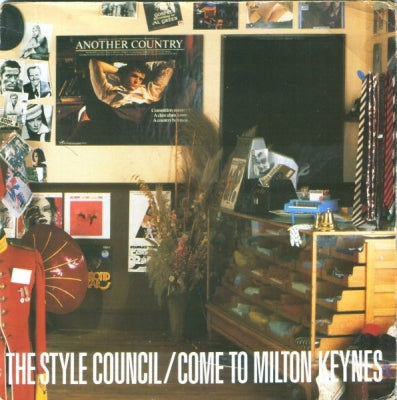 THE STYLE COUNCIL - Come To Milton Keynes / (When You) Call Me