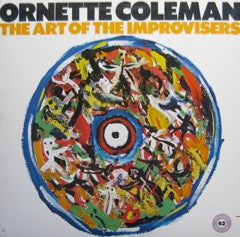 ORNETTE COLEMAN - The Art Of The Improvisers