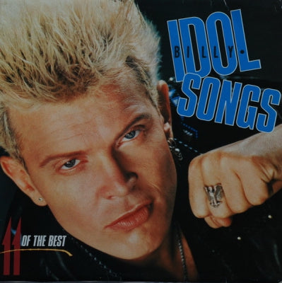 BILLY IDOL - Idol Songs - 11 Of The Best