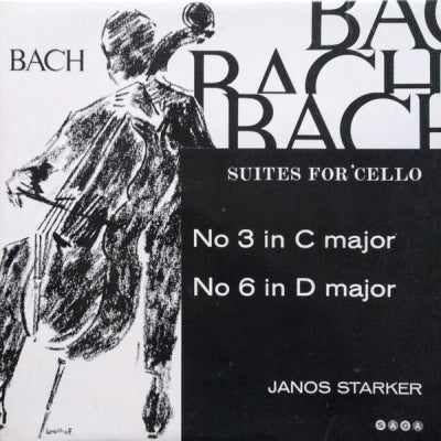 BACH - JANOS STARKER - Suites For 'Cello - No 3 In C Major / No 6 In D Major