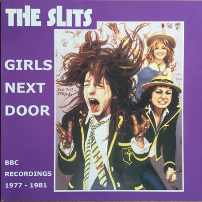 THE SLITS - Girls Next Door - BBC Recordings 1977-1981