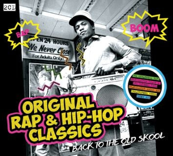 VARIOUS - Original Rap & Hip Hop Classics