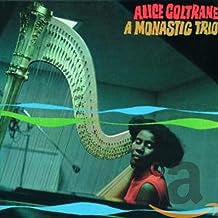 ALICE COLTRANE - A Monastic Trio