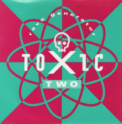TOXIC TWO - Rave Generator / Acid Flash (Edit)