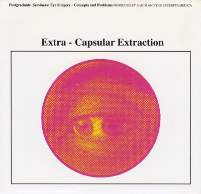 EARTH - Extra-Capsular Extraction