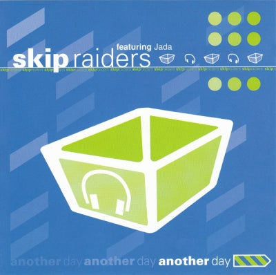 SKIP RAIDERS FEATURING JADA - Another Day