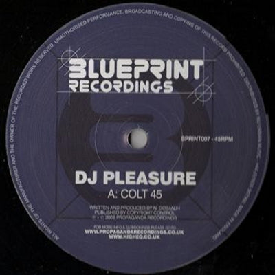 DJ PLEASURE - Colt 45 / The Wizard