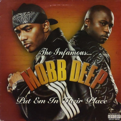 MOBB DEEP - Put Em In Their Place / The Infamous Featuring – 50 Cent