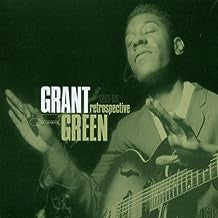 GRANT GREEN - Retrospective 1961-66