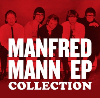 MANFRED MANN  - Manfred Mann EP Collection