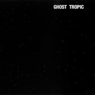 SONGS : OHIA - Ghost Tropic