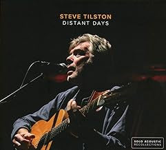 STEVE TILSTON - Distant Days