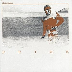 ROBERT PALMER - Pride