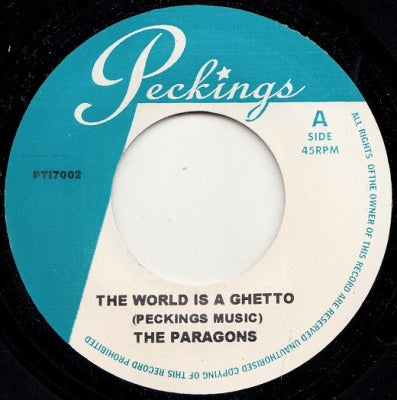 THE PARAGONS / THE SUPERSONICS - The World Is A Ghetto
