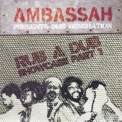 AMBASSAH PRESENTS DUB GENERATION - Ambassah Presents Dub Generation Rub A Dub Showcase Vol 1.