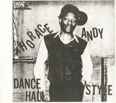 HORACE ANDY - Dance Hall Style