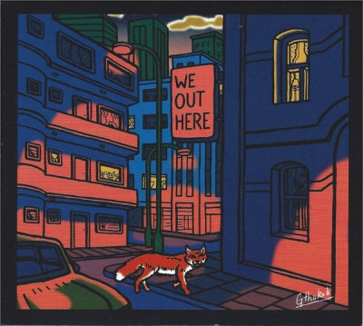 VARIOUS ARTISTS - We Out Here