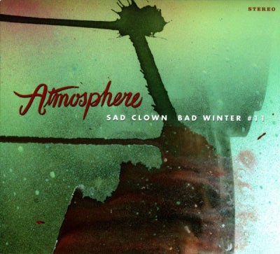 ATMOSPHERE - Sad Clown Bad Winter (Sad Clown Bad Dub #11)