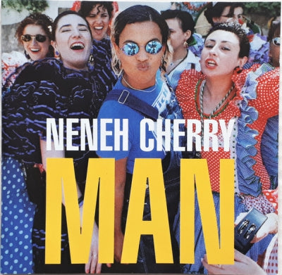 NENEH CHERRY - Man