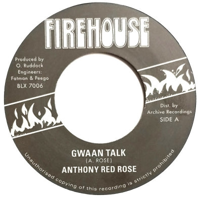ANTHONY RED ROSE - Gwaan Talk / Version