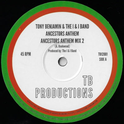 TONY BENJAMIN & THE I & I BAND - Ancestors Anthem