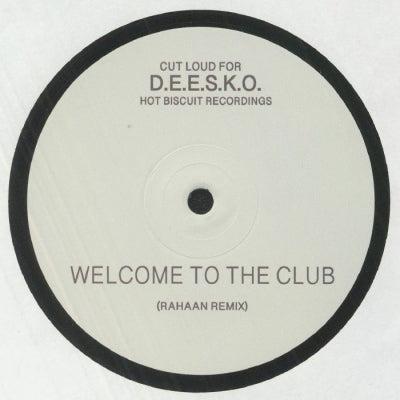 RAHAAN - Welcome To The Club