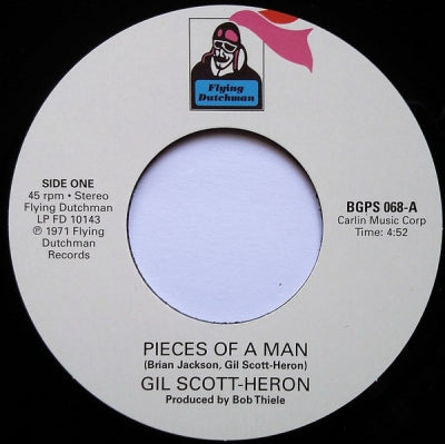GIL SCOTT-HERON - Pieces Of A Man / I Think I'll Call It Morning