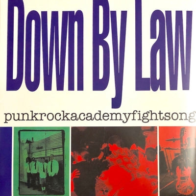 DOWN BY LAW - Punkrockacademyfightsong
