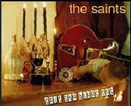 THE SAINTS - Spit The Blues Out