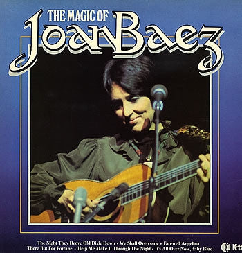 JOAN BAEZ - The Magic Of Joan Baez