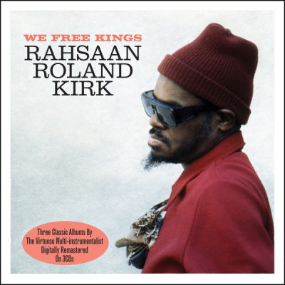 RAHSAAN ROLAND KIRK - We Free Kings