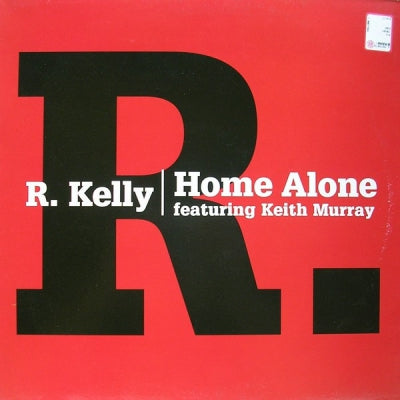 R. KELLY - Home Alone Featuring Keith Murray