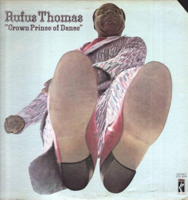 RUFUS THOMAS - Crown Prince Of Dance
