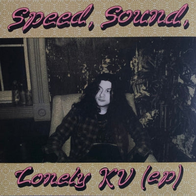 KURT VILE - Speed, Sound, Lonely KV