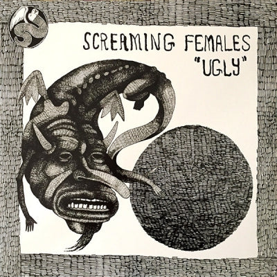 SCREAMING FEMALES - Ugly