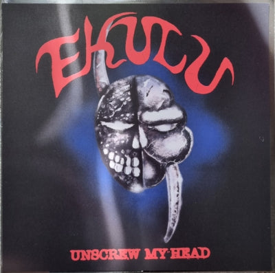 EKULU - Unscrew My Head