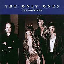 THE ONLY ONES - The Big Sleep