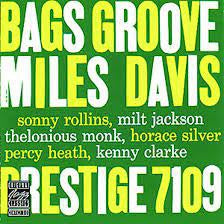 MILES DAVIS - Bags Groove