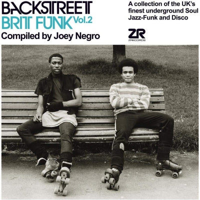 JOEY NEGRO - Backstreet Brit Funk Vol. 2 (A Collection Of The UK's Finest Underground Soul, Jazz-Funk And Disco)