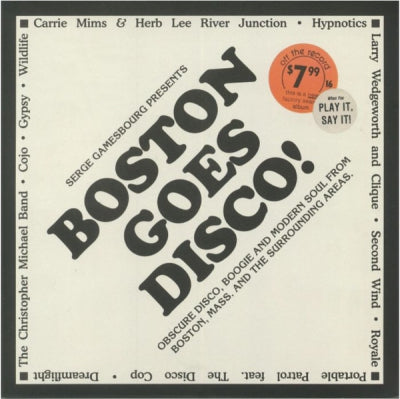 SERGE GAMESBOURG - Boston Goes Disco! (Obscure Disco, Boogie And Modern Soul From Boston, Mass. And The Surrounding Are