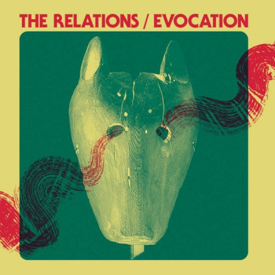 THE RELATIONS - Evocation