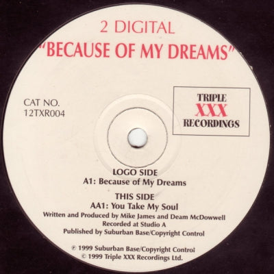 2 DIGITAL - Because Of My Dreams / You Take My Soul